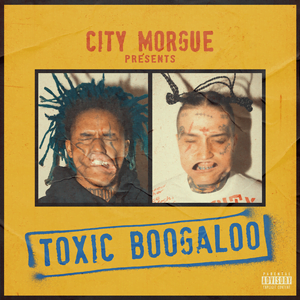 City Morgue - album TOXIC BOOGALOO (2020)