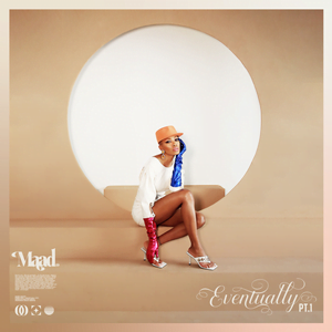MAAD - album Eventually Pt. 1 - EP (2020)