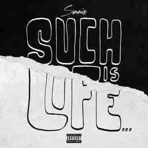 Sammie - album Such Is Life... (2020)