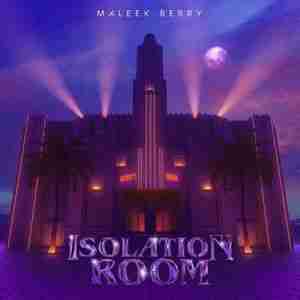 Maleek Berry - album Isolation Room (2020)