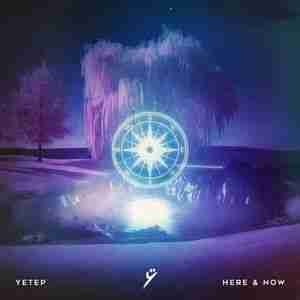 ​yetep - album Here & Now (2020)