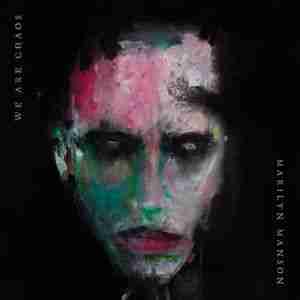 Marilyn Manson - album WE ARE CHAOS (2020)