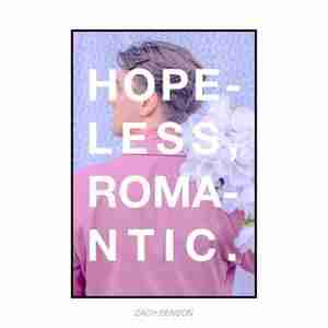 Zach Benson - album hopeless, romantic. (2020)