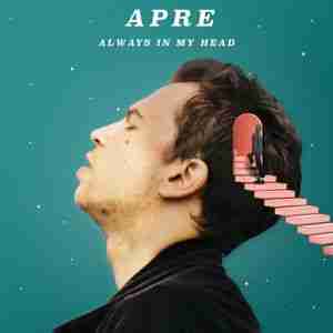 APRE - album Always In My Head (2020)