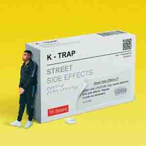 K-Trap - album Street Side Effects (2020