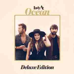 Lady A - album Ocean (Deluxe Edition) (2020)