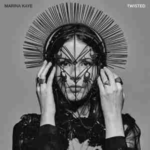 Marina Kaye - album Twisted (2020)