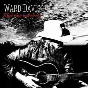 Ward Davis – Black Cats and Crows Lyrics and Tracklist
