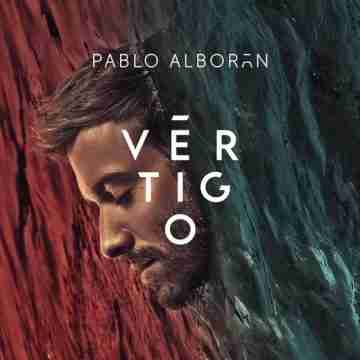Pablo Alborán – Vértigo Lyrics and Tracklist