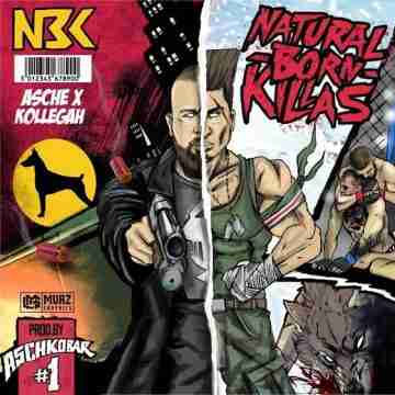 Asche & Kollegah - Natural Born Killas Lyrics