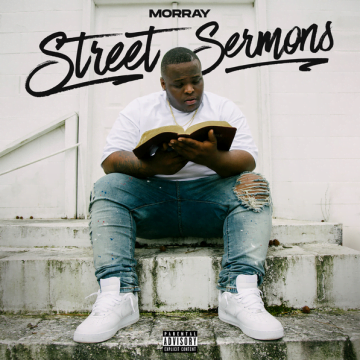 Morray – Street Sermons Lyrics