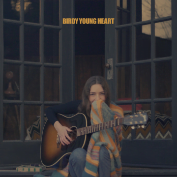 Birdy – Young Heart Lyrics