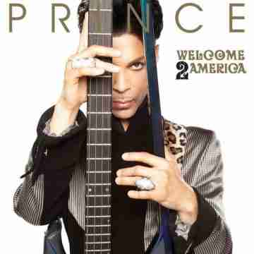Prince – Welcome 2 America Lyrics
