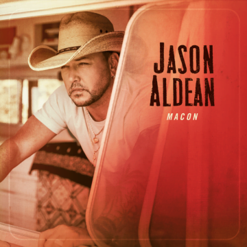 Jason Aldean – MACON Lyrics