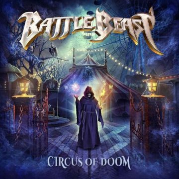 Battle Beast – Circus of Doom Lyrics