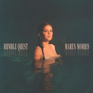 Maren Morris - Humble Quest Lyrics