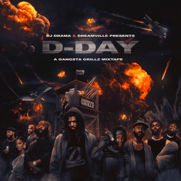 Dreamville & J. Cole – D-Day A Gangsta Grillz Mixtape Lyrics