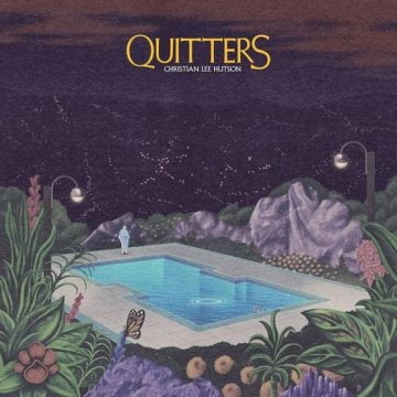 Christian Lee Hutson album Quitters