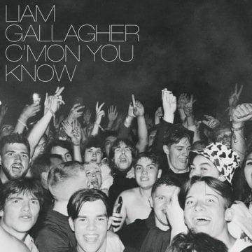 Liam Gallagher - C’MON YOU KNOW Lyrics