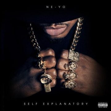 Ne-Yo - Self Explanatory Lyrics