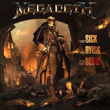 Megadeth album The Sick, the Dying... and the Dead!