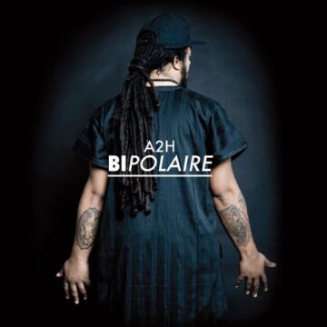 A2H album Bipolaire