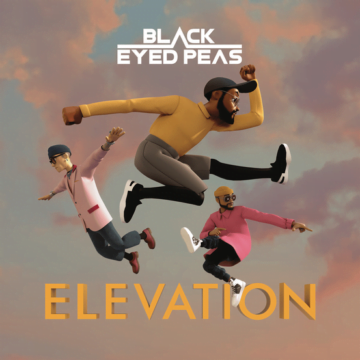 Black Eyed Peas - ELEVATION Lyrics