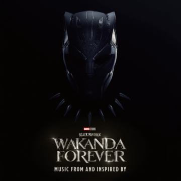 Black Panther: Wakanda Forever is a compilation of music from and inspired by the 2022 Marvel film