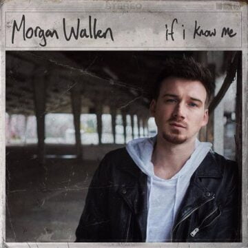 Morgan Wallen album If I Know Me