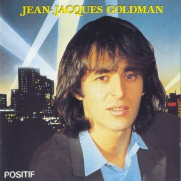 Jean-Jacques Goldman album Positif
