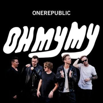 OneRepublic album Oh My My