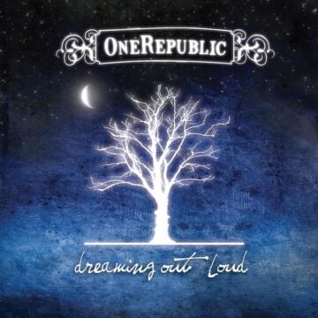 OneRepublic album Dreaming Out Loud