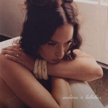 Sabrina Claudio Album Archives & Lullabies Lyrics
