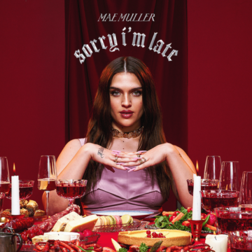 Mae Muller Album Sorry I’m Late Lyrics