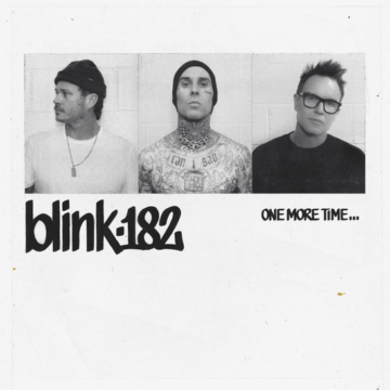 blink-182 Album ONE MORE TIME… Lyrics