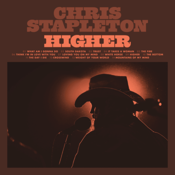 Chris Stapleton Album Higher Lyrics
